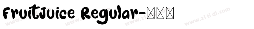 FruitJuice Regular字体转换